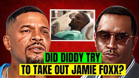 diddy tried to kill jamie foxx